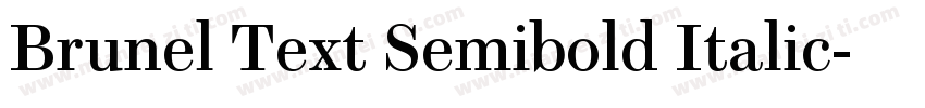 Brunel Text Semibold Italic字体转换